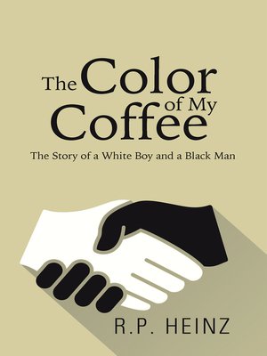 cover image of The Color of My Coffee